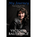 My Journey: Conquering Ulcerative Colitis: A Memoir