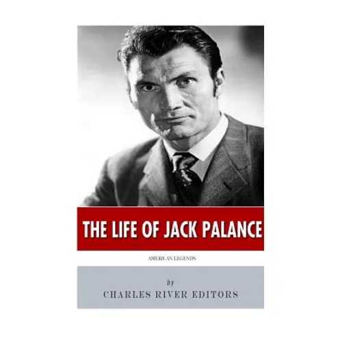 American Legends: The Life of Jack Palance