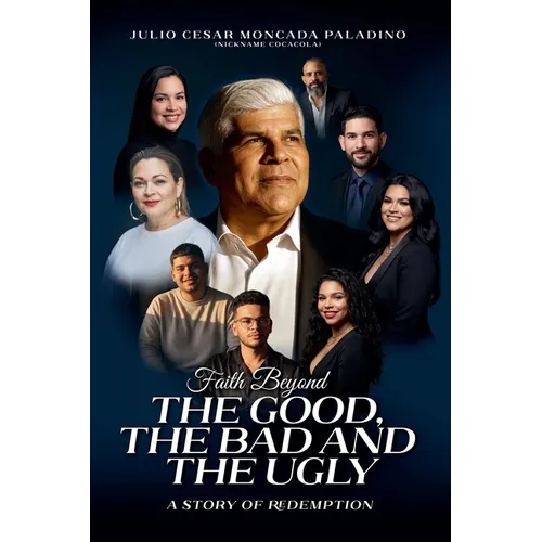 Faith Beyond the Good, the Bad and the Ugly