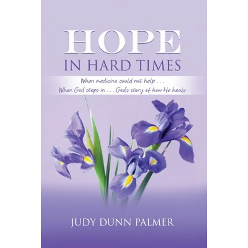 Hope in Hard Times