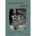 A little girl called Squeaks: a story of hope