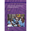Health, Nutrition, and Population in Madagascar, 2000-09