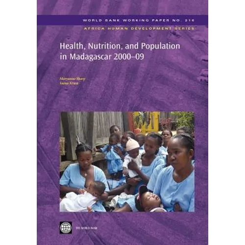 Health, Nutrition, and Population in Madagascar, 2000-09