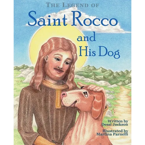 The Legend of Saint Rocco and His Dog