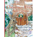 A Bunny's Christmas Eve Adventure