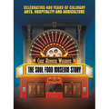 The Soul Food Museum Story: Celebrating 400 Years of Culinary Arts Hospitality and Agriculture