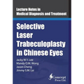 Selective Laser Trabeculoplasty in Chinese Eyes