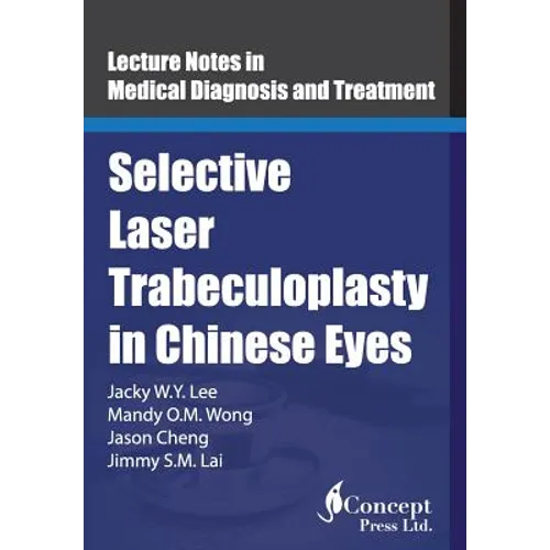 Selective Laser Trabeculoplasty in Chinese Eyes
