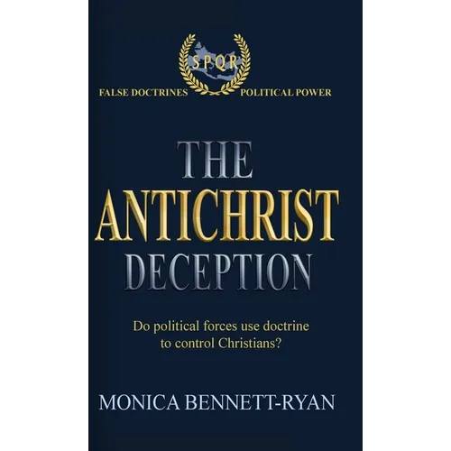 The Antichrist Deception