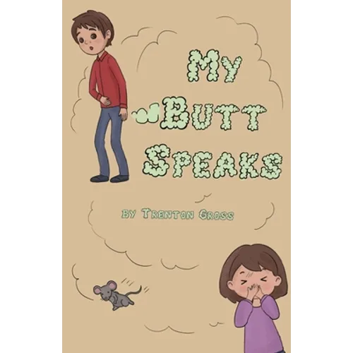 My Butt Speaks