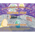 Adventures in Outer Space with Captain Yolk