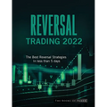 Reversal Trading 2022: The Best Reversal Strategies In less than 5 days
