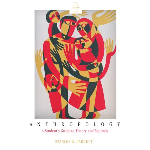 Anthropology: A Student's Guide to Theory and Method
