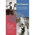 Grit-Tempered, with a New Preface
