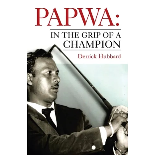 Papwa: in the Grip of a Champion
