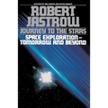 Journey to the Stars: Space Exploration--Tomorrow and Beyond