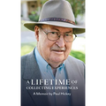 A Lifetime of Collecting Experiences