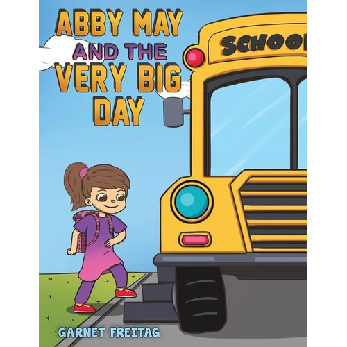 Abby May and the Very Big Day