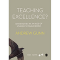 Teaching Excellence?: Universities in an Age of Student Consumerism