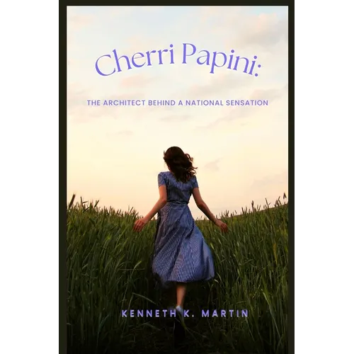 Cherri Papini: The Architect behind a national sensation