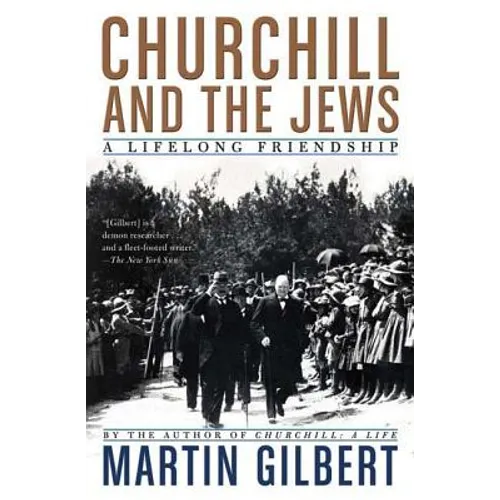 Churchill and the Jews: A Lifelong Friendship