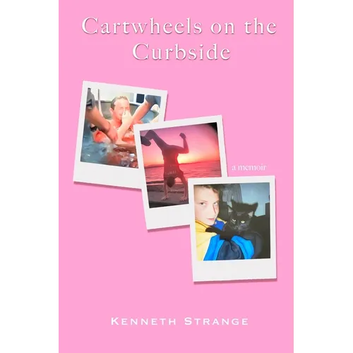 Cartwheels on the Curbside
