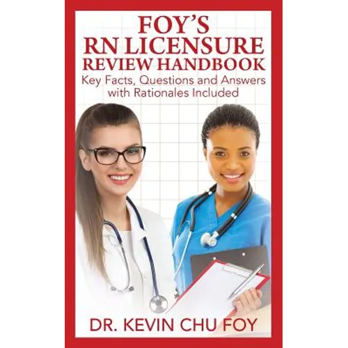 Foy's RN Licensure Review Handbook