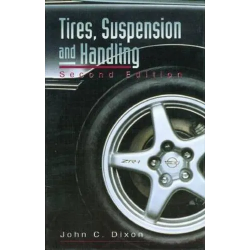 Tires, Suspension and Handling, Second Edition