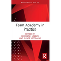 Team Academy in Practice