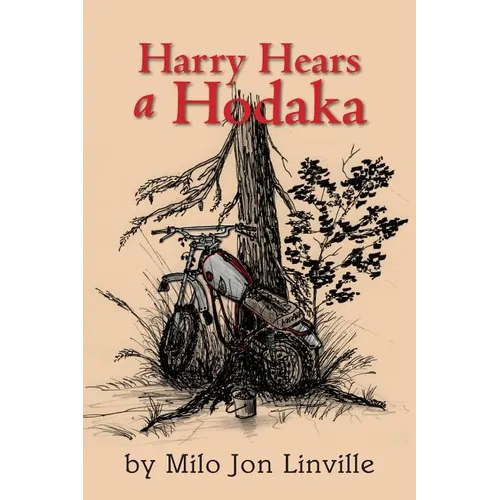 Harry Hears A Hodaka