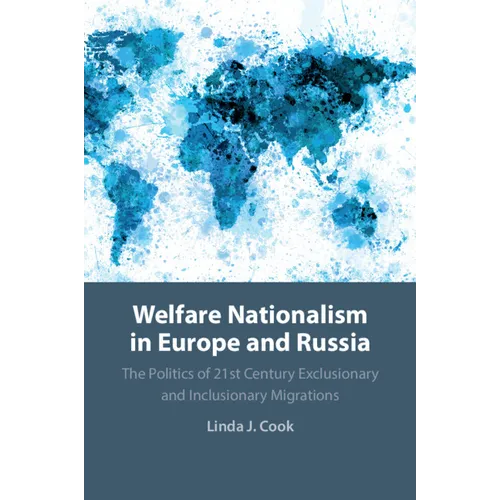 Welfare Nationalism in Europe and Russia