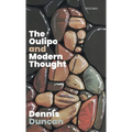 The Oulipo and Modern Thought