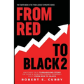 From Red to Black 2: Another True Turnaround Story on How A Manufacturing Company Went from Red to Black