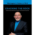 Cracking the Rock: Implementing organizational change in the Rockwell Corporation