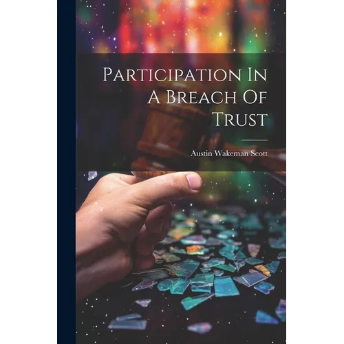 Participation In A Breach Of Trust