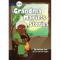 Grandma Marie's Stories