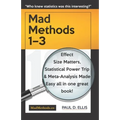 MadMethods 1-3: Effect Size Matters, Statistical Power Trip & Meta-Analysis Made Easy