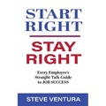 Start Right, Stay Right