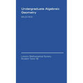 Undergraduate Algebraic Geometry