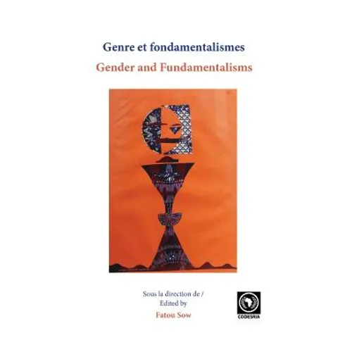 Genre et fondamentalismes/Gender and Fundamentalisms