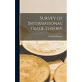 Survey of International Trade Theory