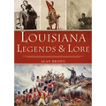 Louisiana Legends and Lore