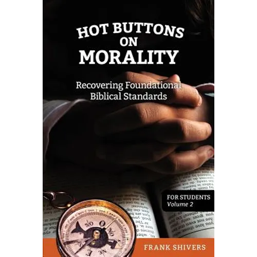 Hot Buttons on Morality