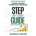 Young Mogul Financial Service Step by Step Guide How to Build Your Personal Credit