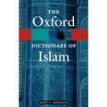 The Oxford Dictionary of Islam