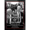 The Geopolitics of Culture: James Billington, the Library of Congress, and the Failed Quest for a New Russia