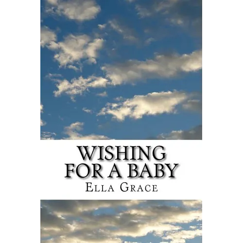 Wishing for a Baby: From Infertility to Natural Pregnancy after Age 40