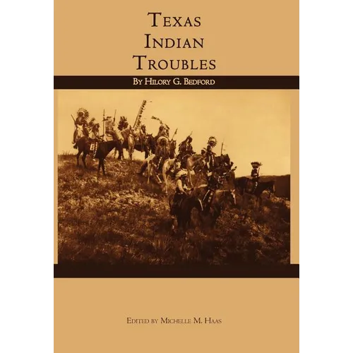 Texas Indian Troubles
