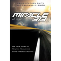 Miracle at Mile Marker 313