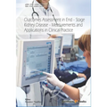 Outcomes Assessment in End-Stage Kidney Disease: Measurements and Applications in Clinical Practice